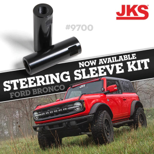 Suspension - JKS Lifts - JKS - JKS  Heavy Duty Steering Sleeve Kit  2021+ Bronco  (JKS-9700)